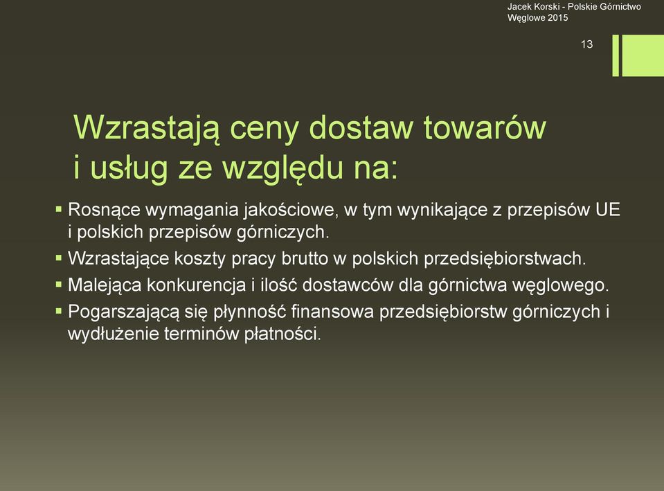 Wzrastające koszty pracy brutto w polskich przedsiębiorstwach.