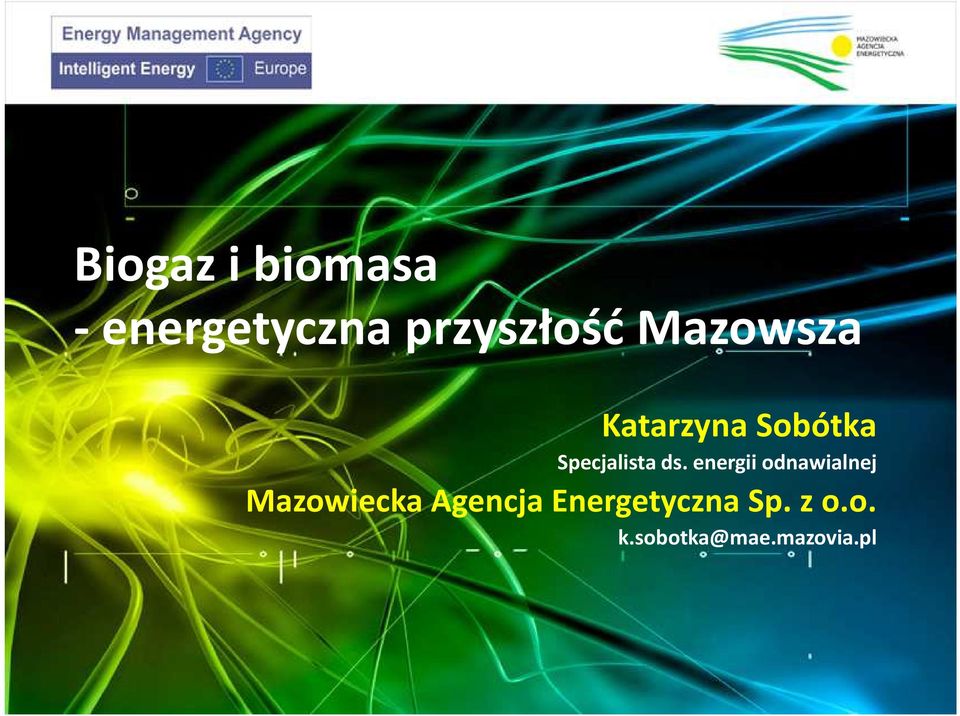 energii odnawialnej Mazowiecka Agencja