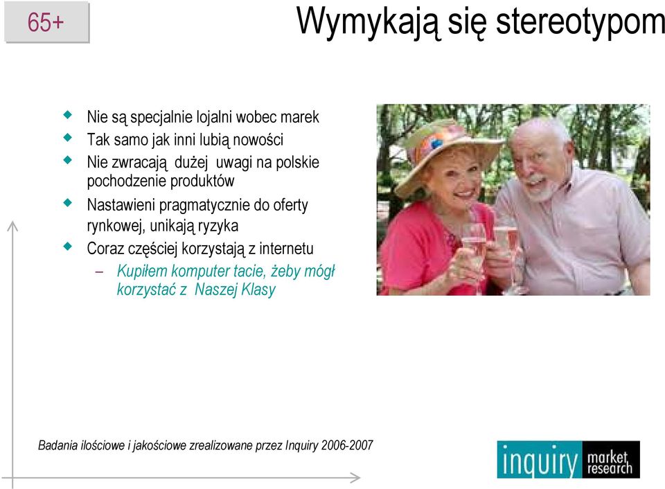 oferty rynkowej, unikają ryzyka Coraz częściej korzystają z internetu Kupiłem komputer tacie,