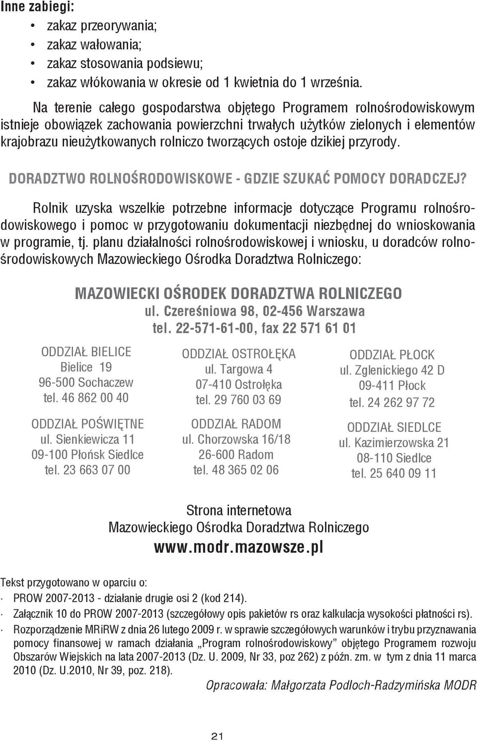 ostoje dzikiej przyrody. DORADZTWO ROLNOŚRODOWISKOWE - GDZIE SZUKAĆ POMOCY DORADCZEJ?