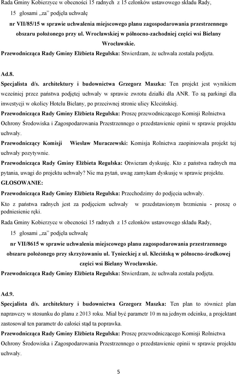 To są parkingi dla inwestycji w okolicy Hotelu Bielany, po przeciwnej stronie ulicy Klecińskiej.