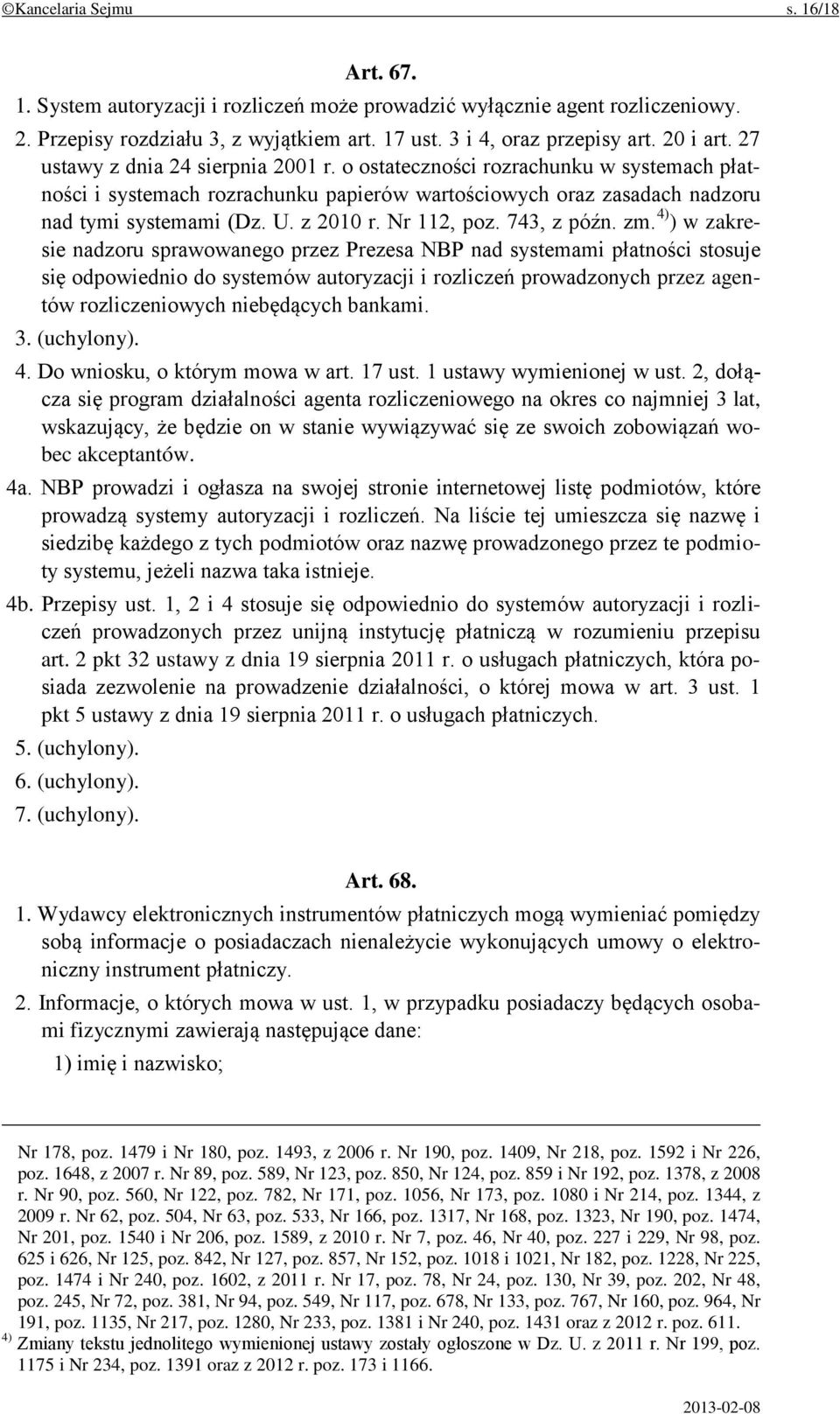 Nr 112, poz. 743, z późn. zm.