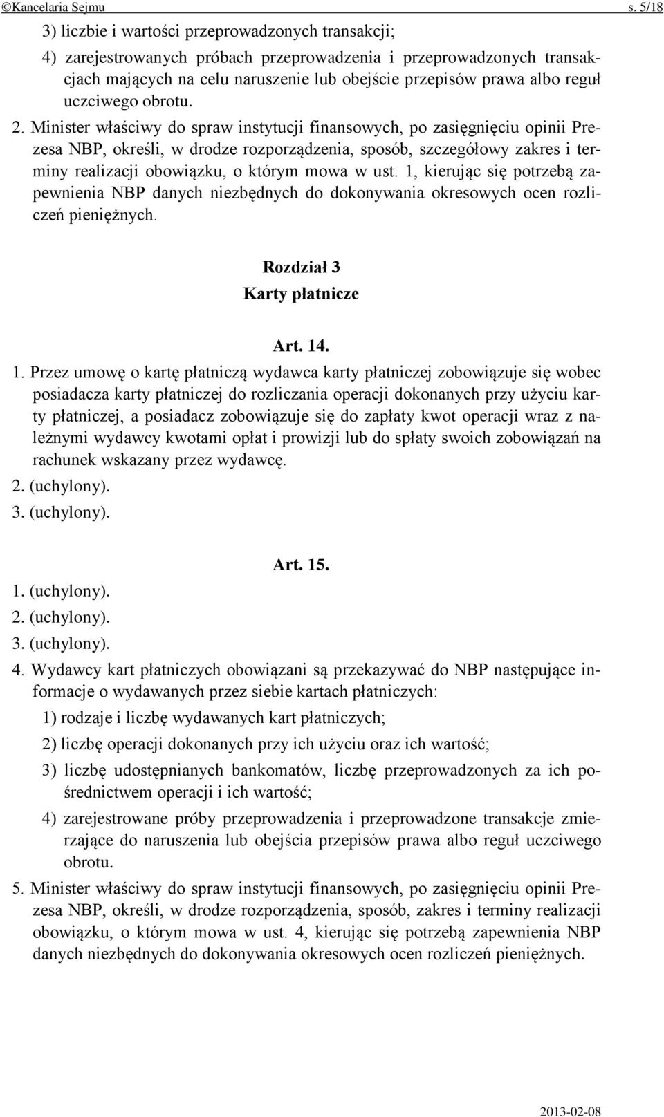 uczciwego obrotu. 2.