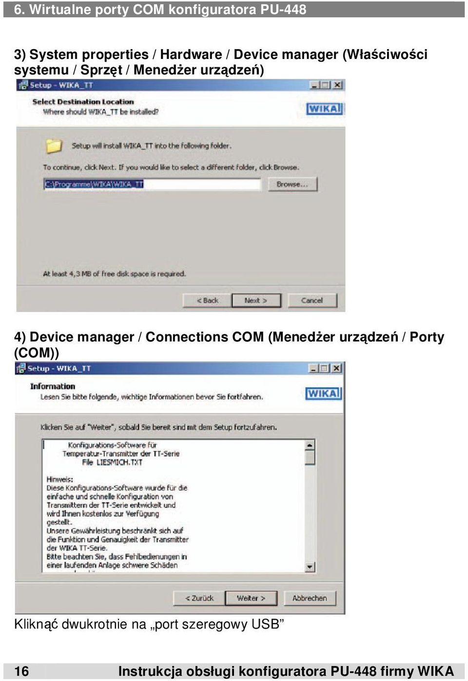 Device manager / Connections COM (Menedżer urządzeń / Porty (COM)) Kliknąć