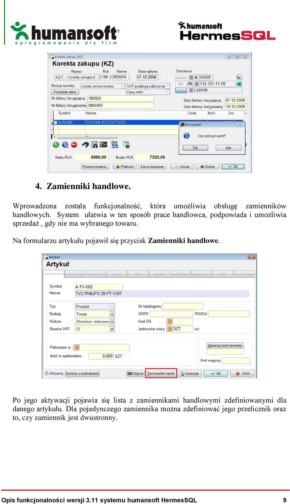 Na formularzu artykułu pojawił się przycisk Zamienniki handlowe.