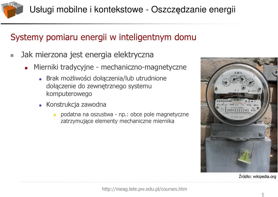 dołączenie do zewnętrznego systemu komputerowego Konstrukcja zawodna podatna na oszustwa