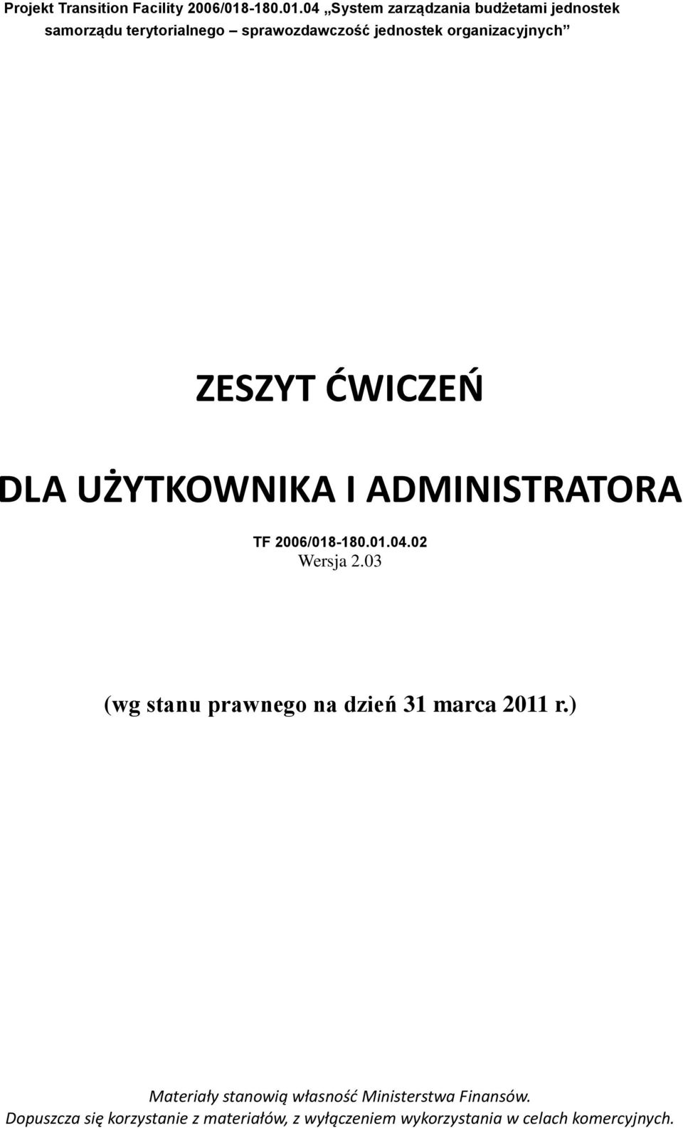 04 System zarządzania budżetami jednostek samorządu terytorialnego sprawozdawczość jednostek