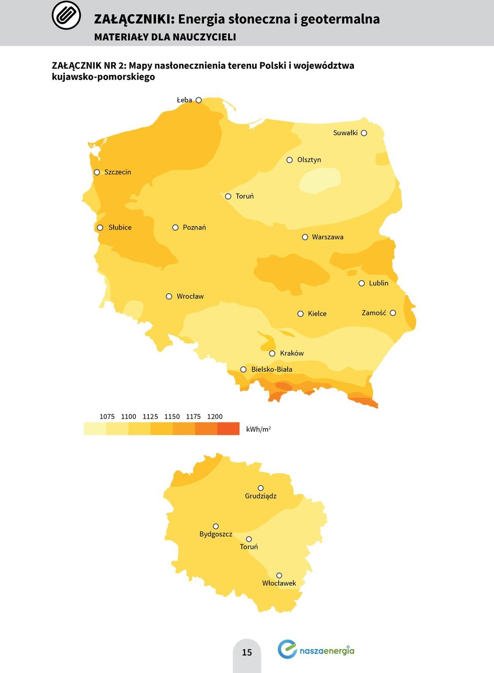 Szczecin Olsztyn Toruń Słubice Poznań Warszawa Wrocław Lublin Kielce Zamość Kraków