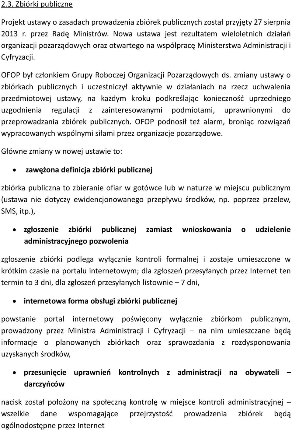 OFOP był członkiem Grupy Roboczej Organizacji Pozarządowych ds.