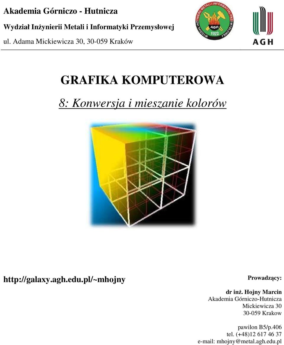 GRAFIKA KOMPUTEROWA 8: Konwersja i mieszanie kolorów - PDF Free Download