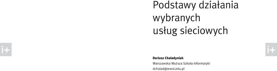 Chaładyniak Warszawska Wyższa