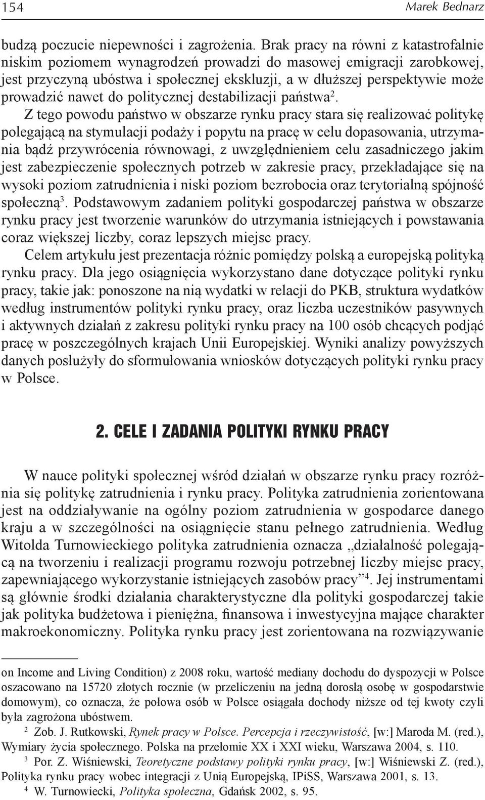 nawet do politycznej destabilizacji państwa 2.