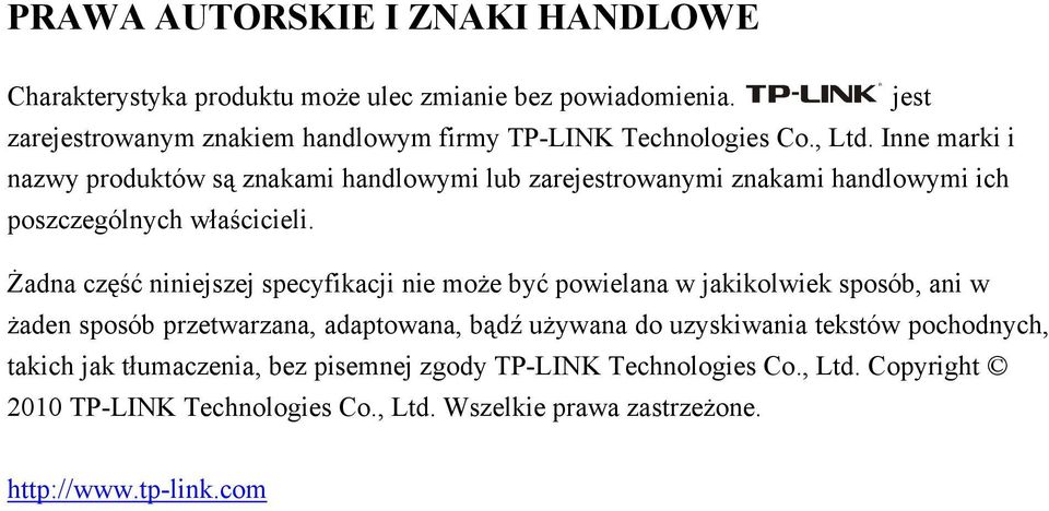 Inne marki i nazwy produktów są znakami handlowymi lub zarejestrowanymi znakami handlowymi ich poszczególnych właścicieli.