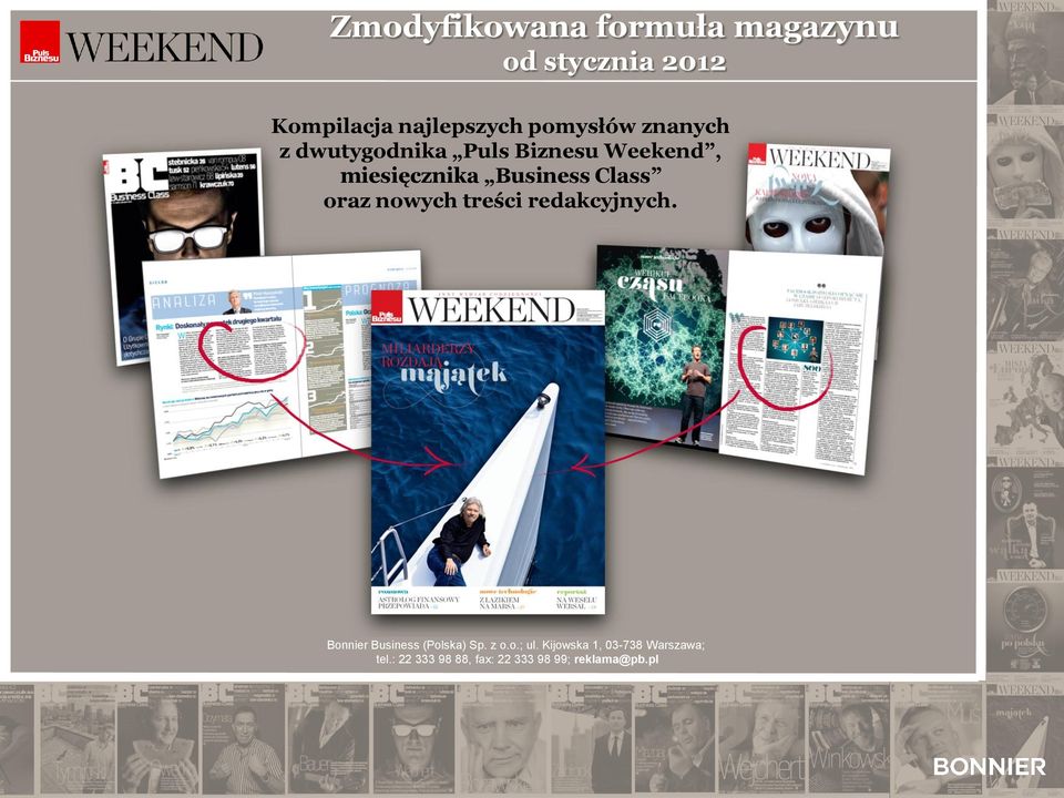 dwutygodnika Puls Biznesu Weekend,