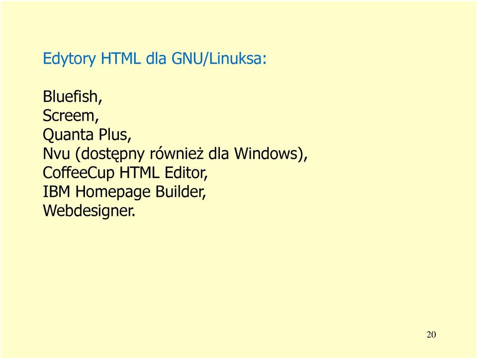 również dla Windows), CoffeeCup HTML