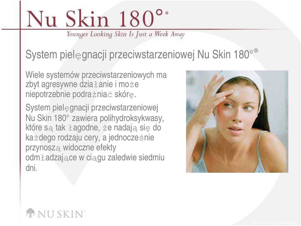 System pielęgnacji przeciwstarzeniowej Nu Skin 180 zawiera polihydroksykwasy, które są tak