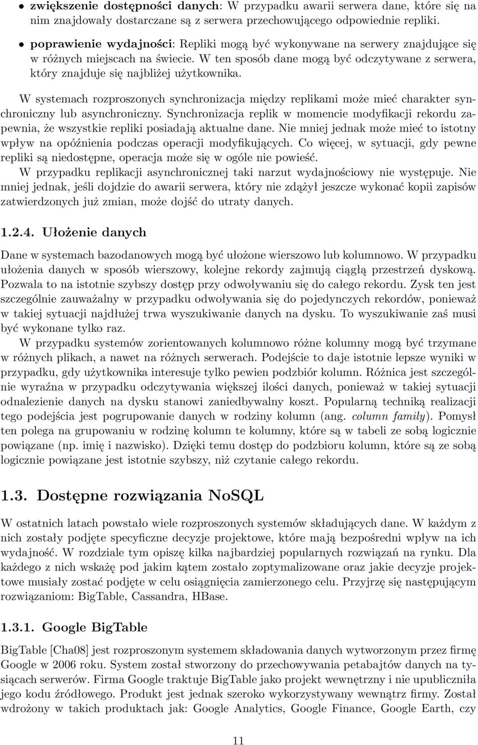 W ten sposób dane mogą być odczytywane z serwera, który znajduje się najbliżej użytkownika.