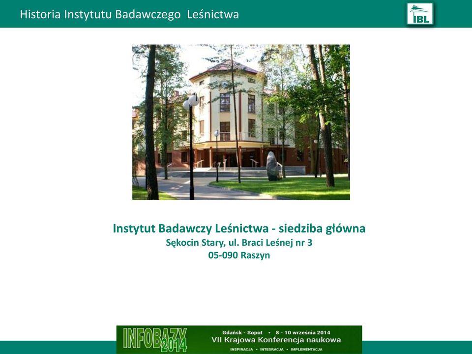 Leśnictwa - siedziba główna