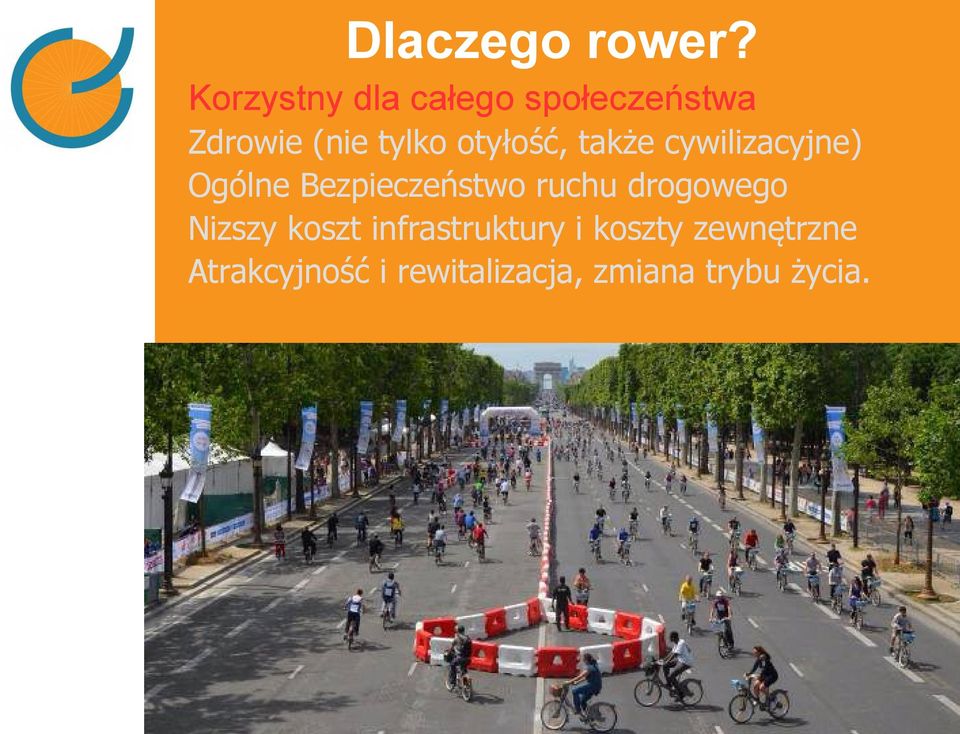 otyłość, także cywilizacyjne) Ogólne Bezpieczeństwo ruchu