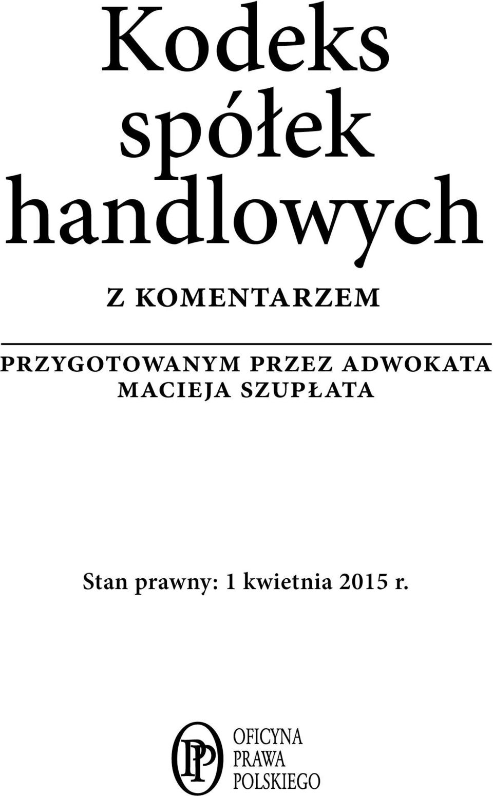 przez adwokata macieja