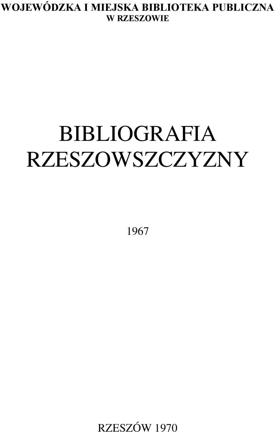 RZESZOWIE BIBLIOGRAFIA