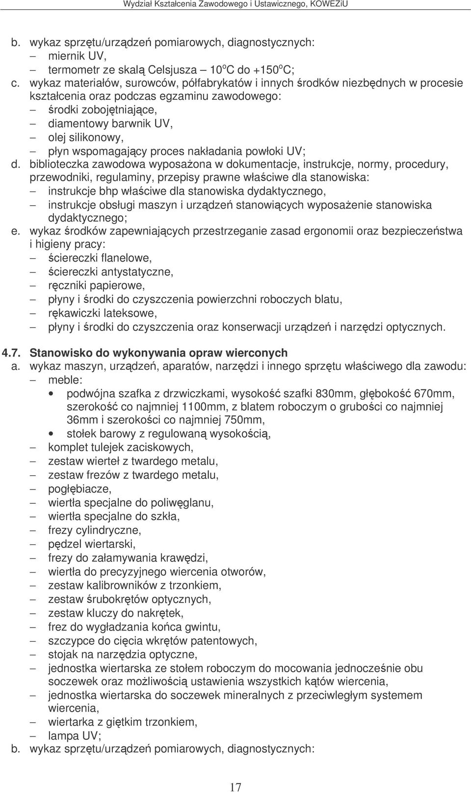 biblioteczka zawodowa wyposaona w dokumentacje, instrukcje, normy, procedury, e.