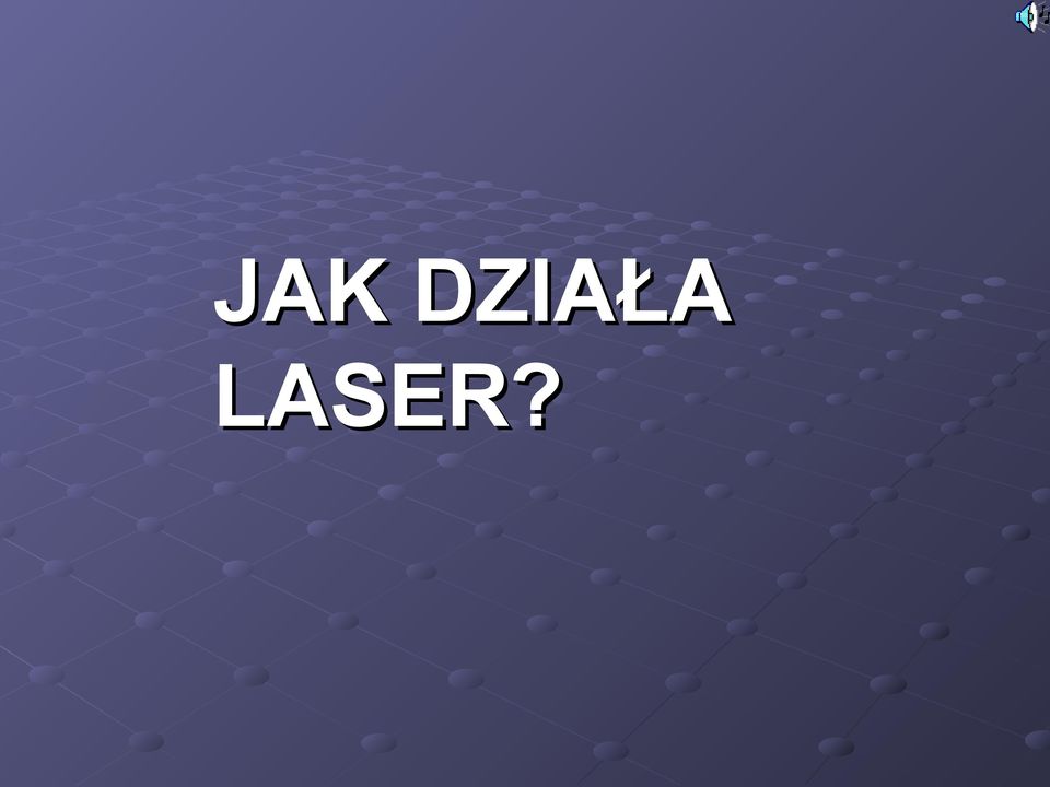 LASER?