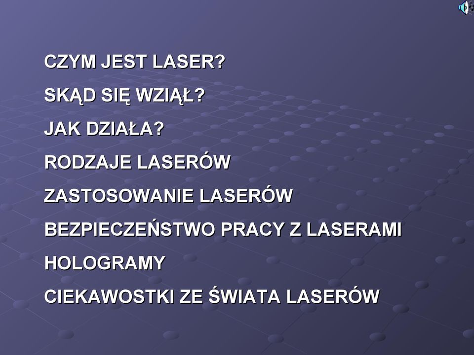 RODZAJE LASERÓW ZASTOSOWANIE LASERÓW