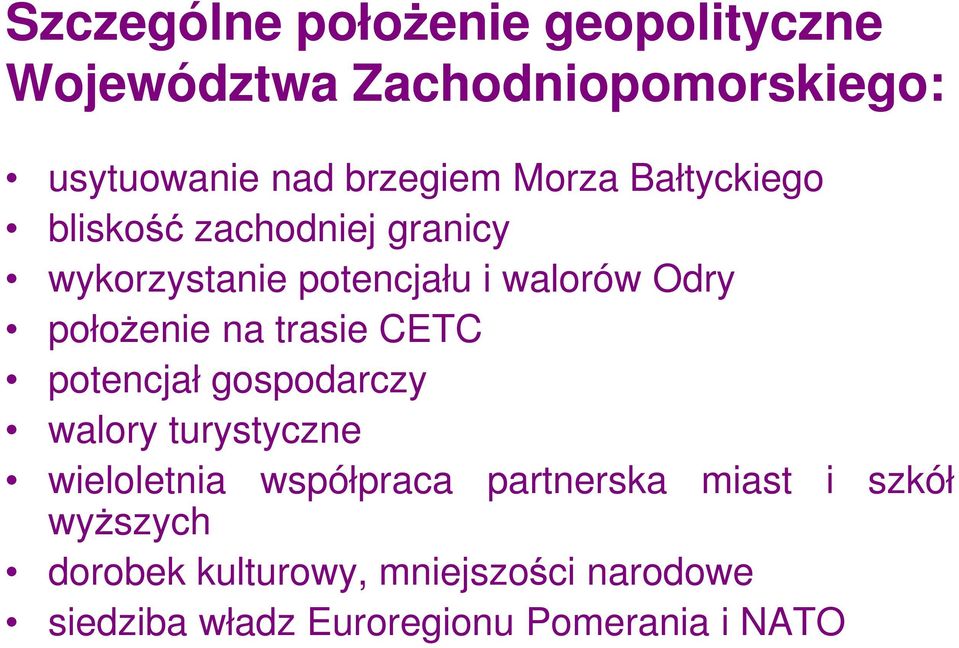 na trasie CETC potencjał gospodarczy walory turystyczne wieloletnia współpraca partnerska miast