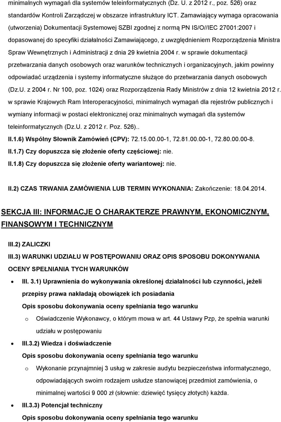 Spraw Wewnętrznych i Administracji z dnia 29 kwietnia 2004 r.