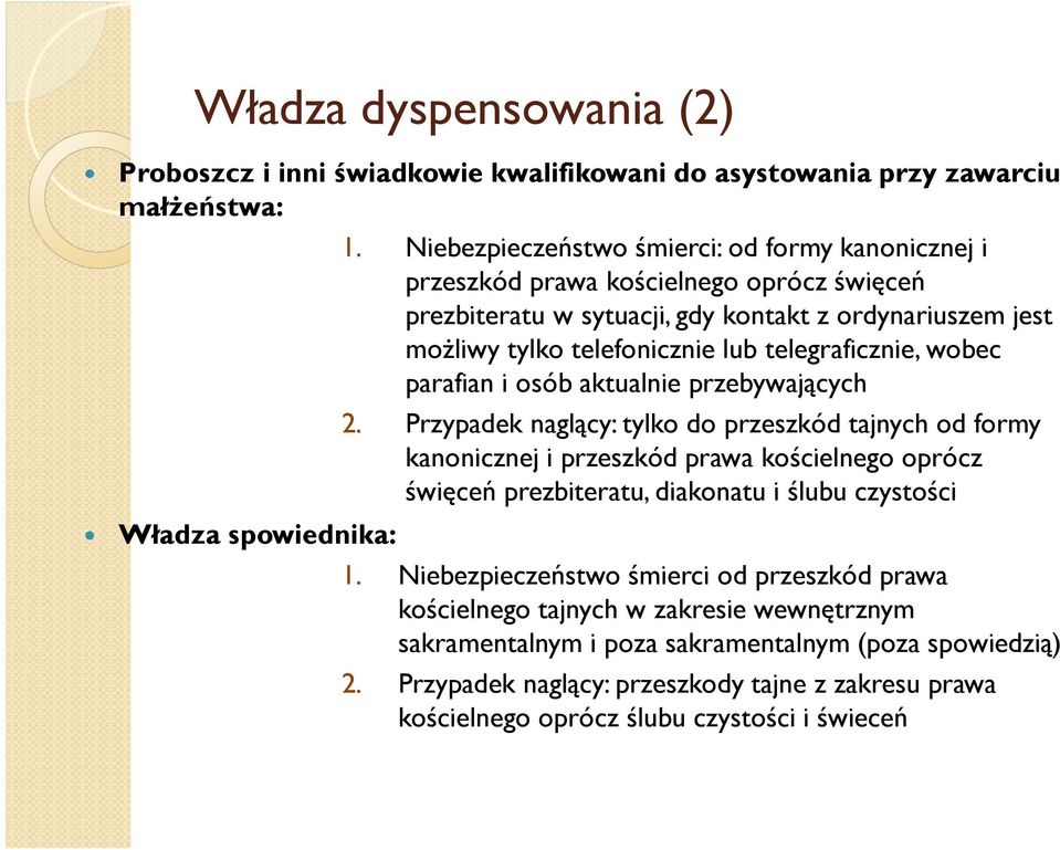 telegraficznie, wobec parafian i osób aktualnie przebywających 2.