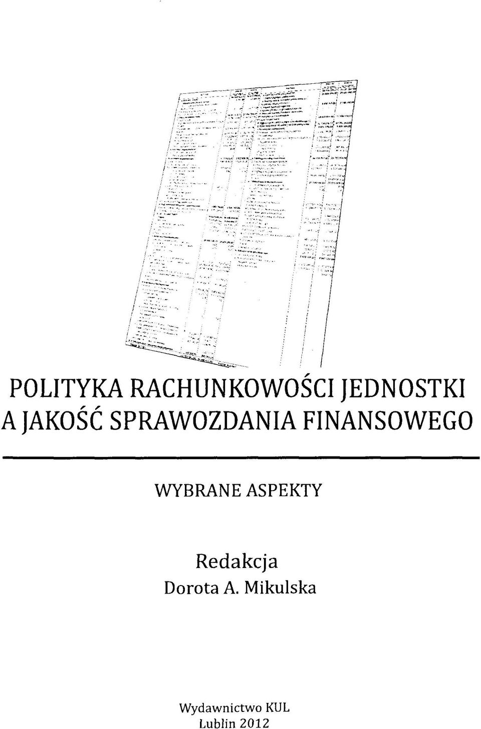 WYBRANE ASPEKTY Redakcja Dorota A.