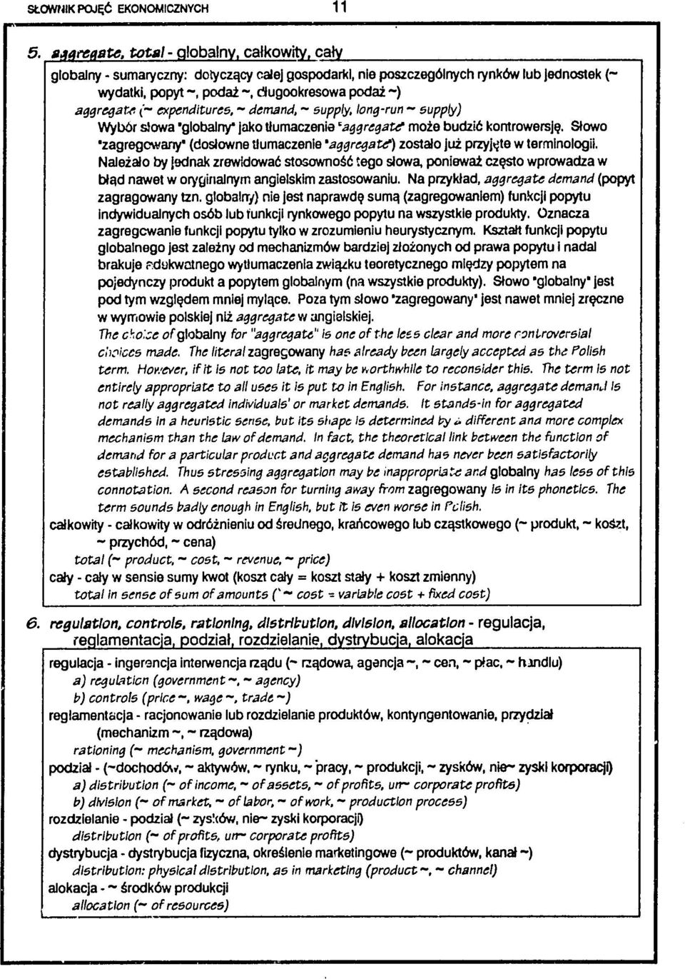 expenditures, - demand, - supply, long-run - supply) Wybbr slowa 'globalny jako tlumaczenie =aggregate"mote budzi6 kontrowersjq.