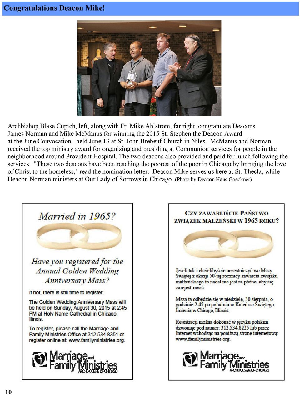 McManus and Norman received the top ministry award for organizing and presiding at Communion services for people in the neighborhood around Provident Hospital.