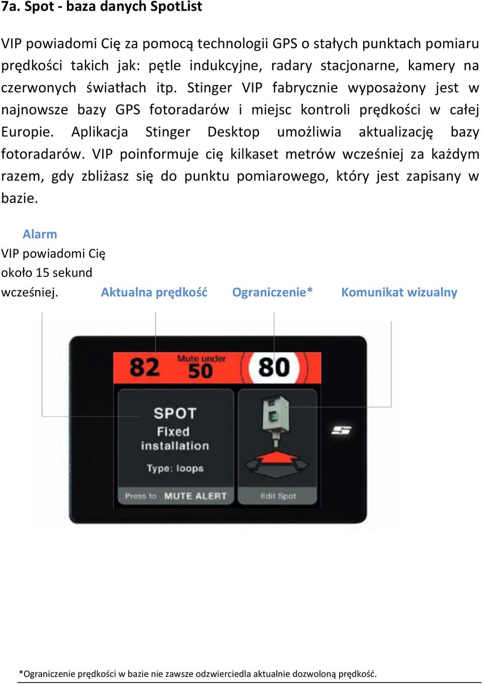 Aplikacja Stinger Desktop umożliwia aktualizację bazy fotoradarów.