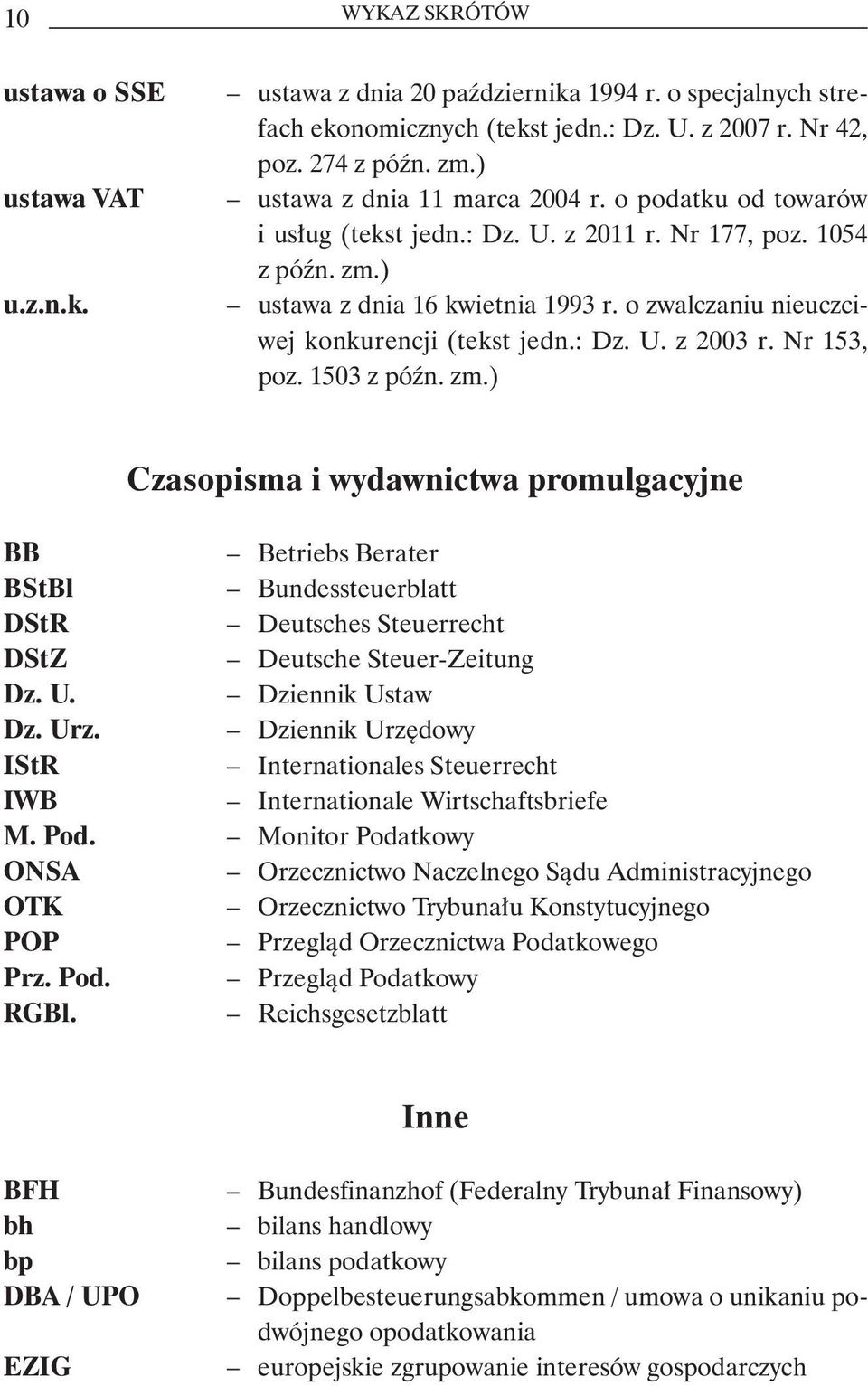 o zwalczaniu nieuczciwej konkurencji (tekst jedn.: Dz. U. z 2003 r. Nr 153, poz. 1503 z późn. zm.