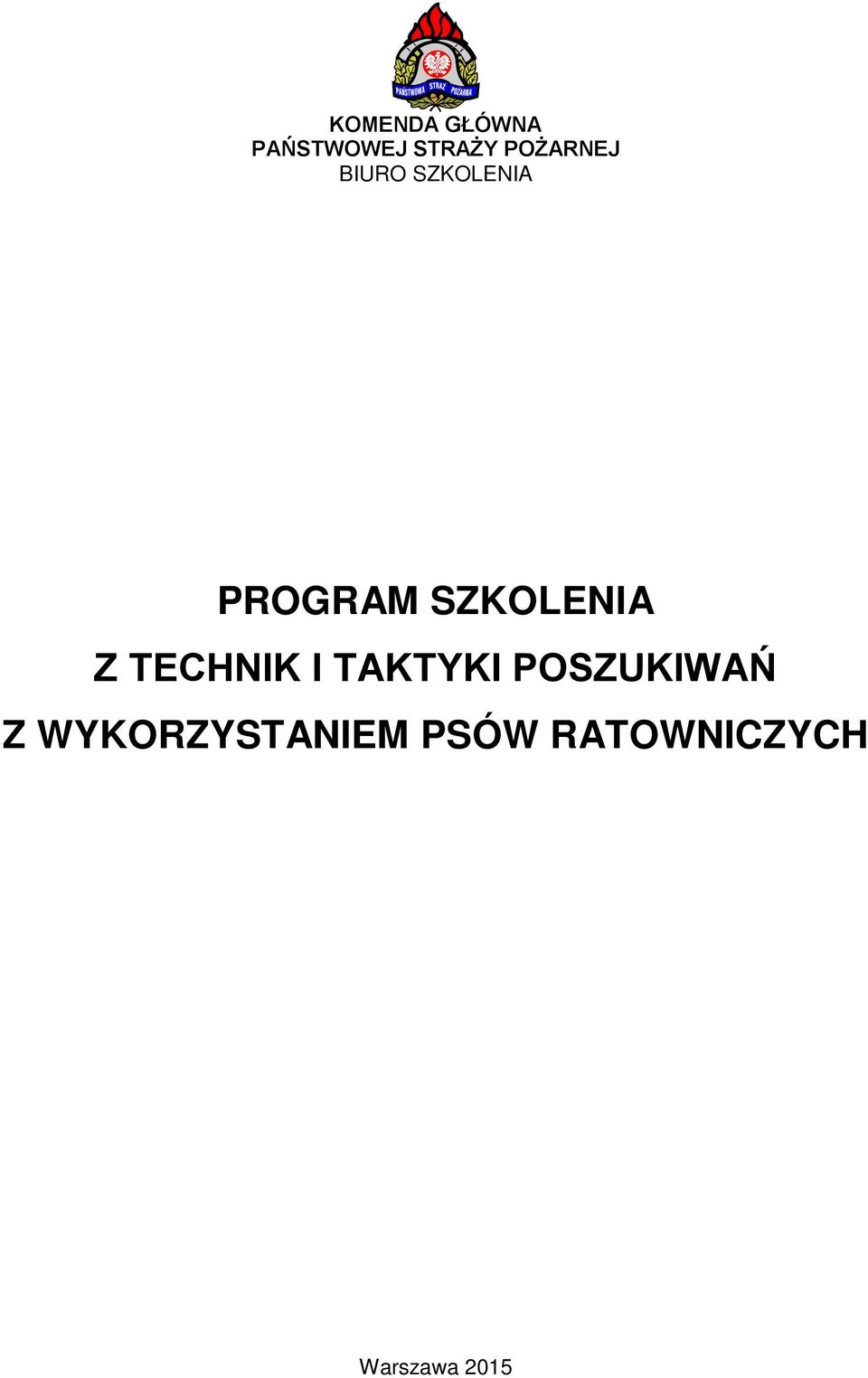 SZKOLENIA Z TECHNIK I TAKTYKI