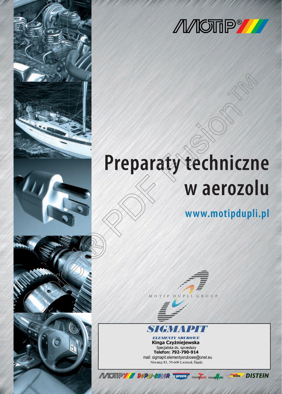 Główna 27, 51-180 Wrocław Specjalista ds. sprzedaży tel. + 48 (0)22 357 24 25 tel.