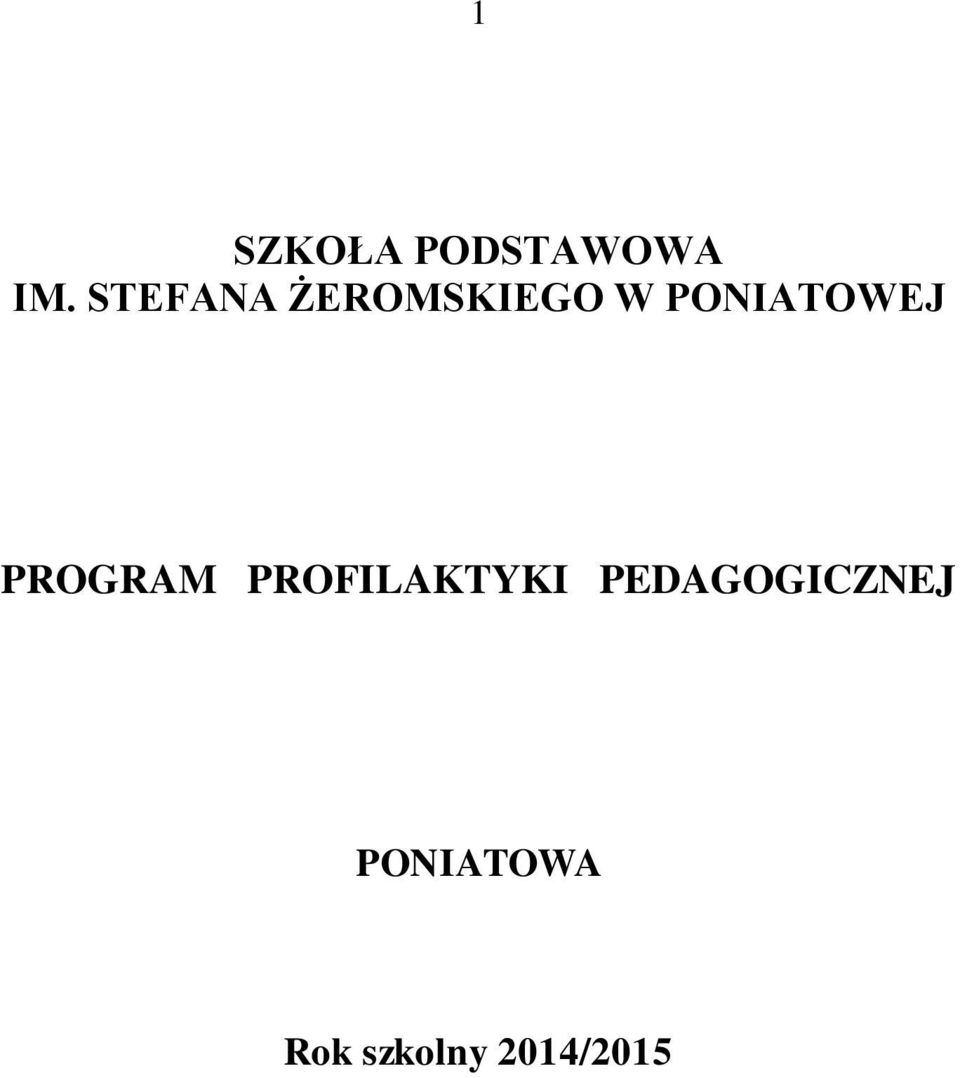 PONIATOWEJ PROGRAM