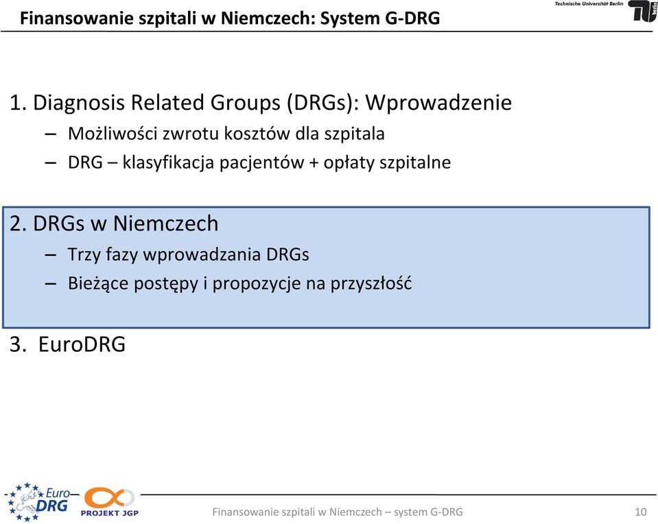 szpitala DRG klasyfikacja pacjentów + opłaty szpitalne 2.