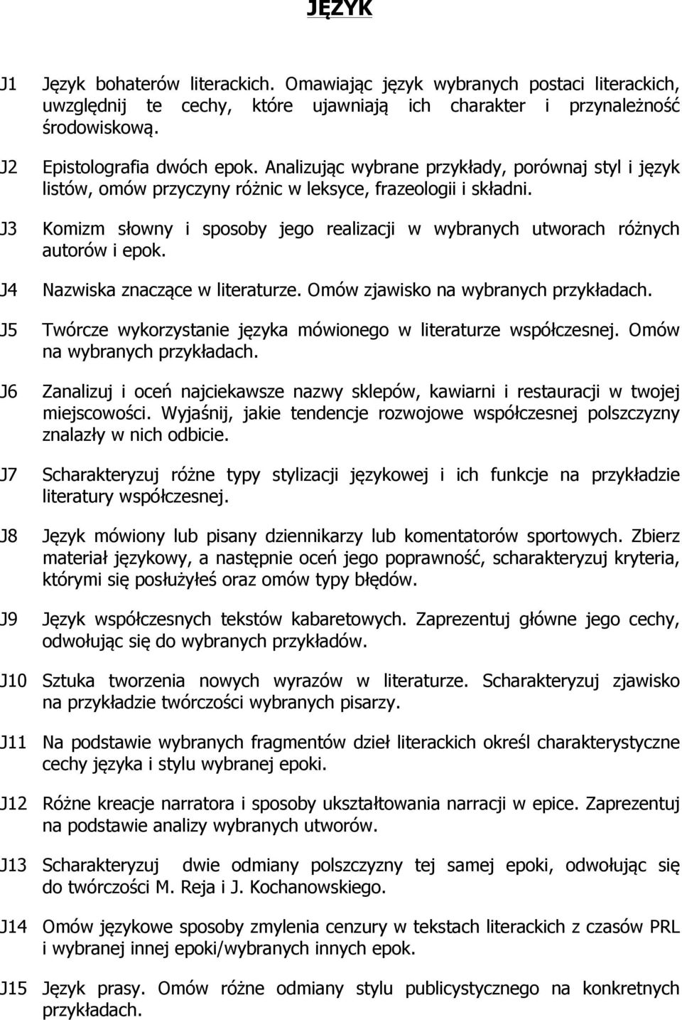 Komizm słowny i sposoby jego realizacji w wybranych utworach różnych autorów i epok. Nazwiska znaczące w literaturze.