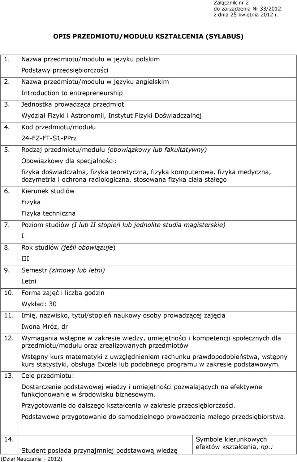 Kod przedmiotu/modułu 24-FZ-FT-S1-PPrz 5.