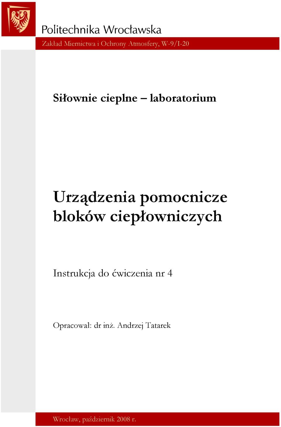 bloków ciepłowniczych Instrukcja do ćwiczenia nr 4