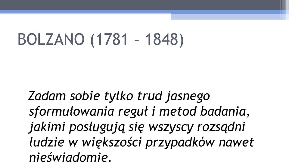 badania, jakimi posługują się wszyscy