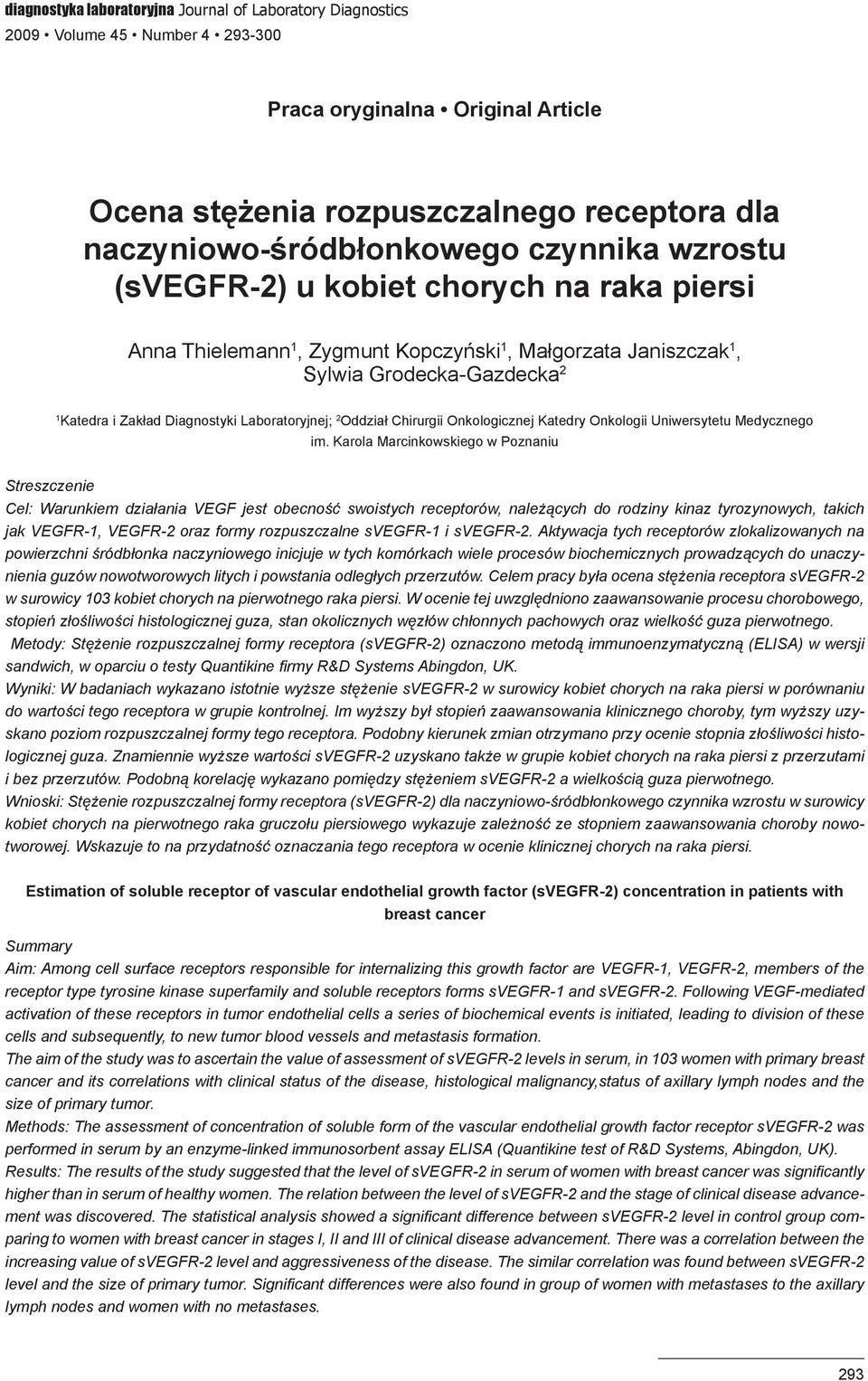 2 Oddział Chirurgii Onkologicznej Katedry Onkologii Uniwersytetu Medycznego im.