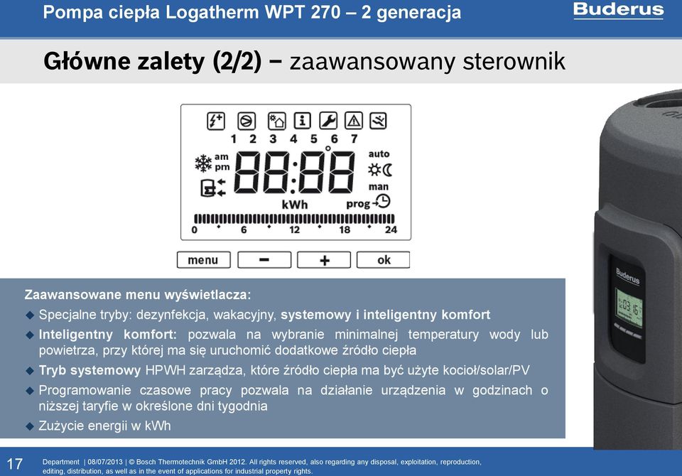 uruchomić dodatkowe źródło ciepła Tryb systemowy HPWH zarządza, które źródło ciepła ma być użyte kocioł/solar/pv Programowanie