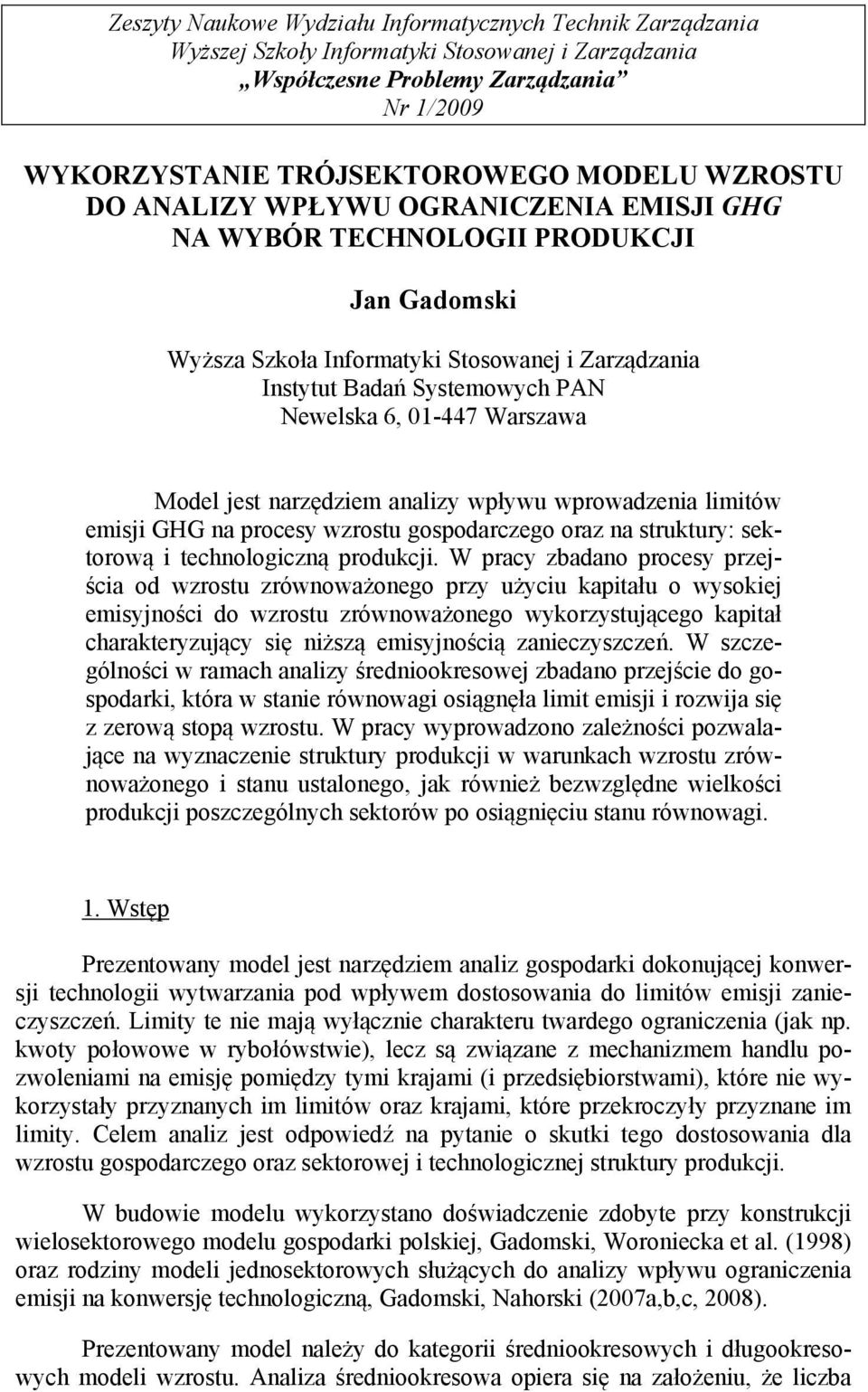 wpowadzenia limów emisji GHG na pocesy wzosu gospodaczego oaz na sukuy: sekoową i echnologiczną podukcji.