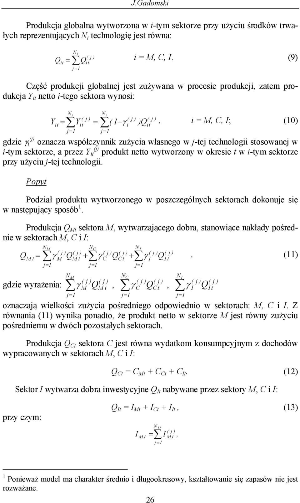 echnologii sosowanej w i-ym sekoze, a pzez Y (j) poduk neo wywozony w okesie w i-ym sekoze pzy użyciu j-ej echnologii.