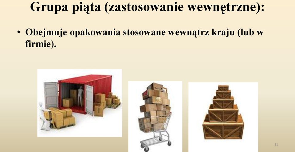 opakowania stosowane