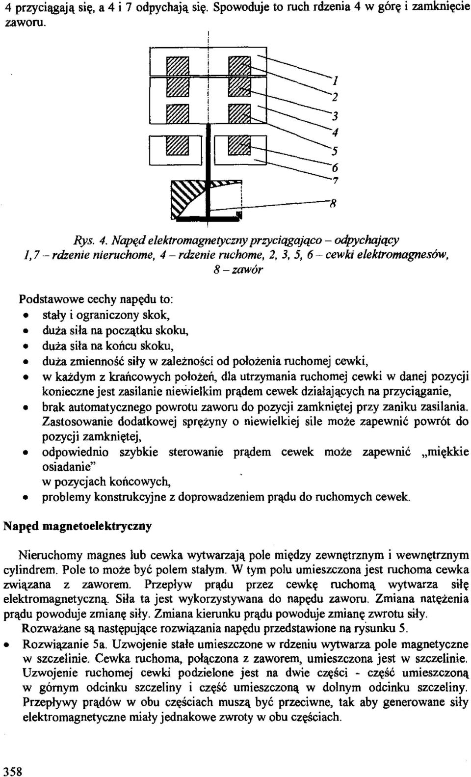 w gore i zarnkniecie zaworu. 1 3 4 